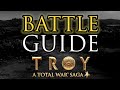 BATTLE GUIDE! - Total War: Troy Beginner's Guide