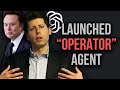 Revealed: OpenAI Released Agent Operator Ahead of Schedule. Elon Musk Calls Sam Altman a Swindler.