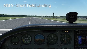MSFS - Short Field Landing