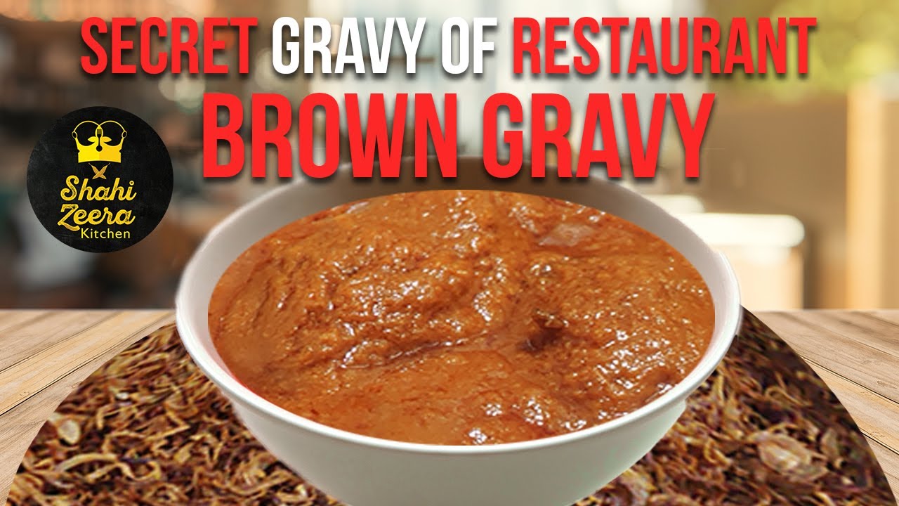 Brown Gravy Indian Curry मटन व चिकन की करी रेस्टोरेंट स्टाइल YouTube