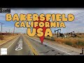 Take a virtual tour of Bakersfield California!