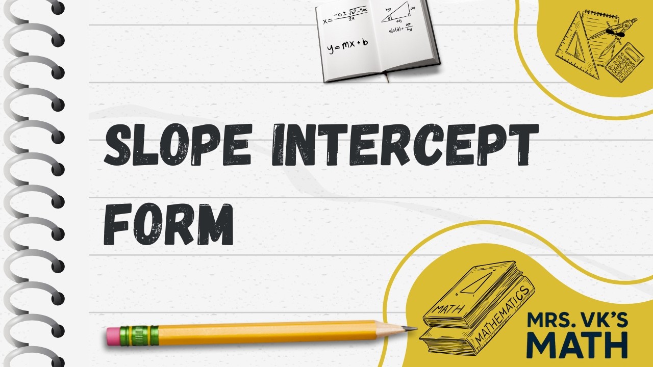 Slope Intercept Form | Middle School Math | Graphing - YouTube