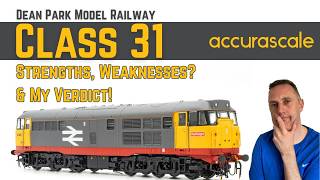 New Accurascale Class 31 – Strengths, Weaknesses &amp; Dean Park's Verdict!