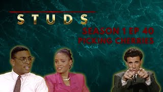 Picking Cherries: Studs - Season 1 Episode 40