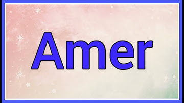 Amer | Name Origin