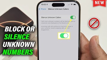 How to block & Silents unknown numbers on iphone [Easy & First]