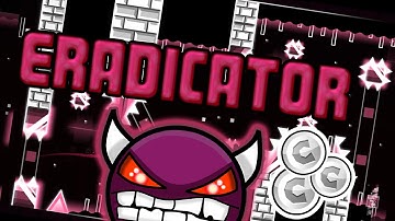 "Geometry Dash 2.0" Eradicator (Skipnotz & AncientAnubis) (Demon)