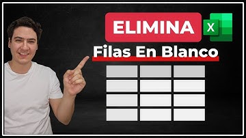 3 Formas Fáciles para Eliminar FILAS EN BLANCO en Excel (Con Material Descargable)