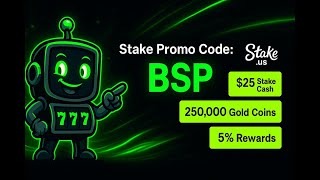 SECRET CODE 🎁 Stake US Promo Code BSP $25 + 250K GC 2026