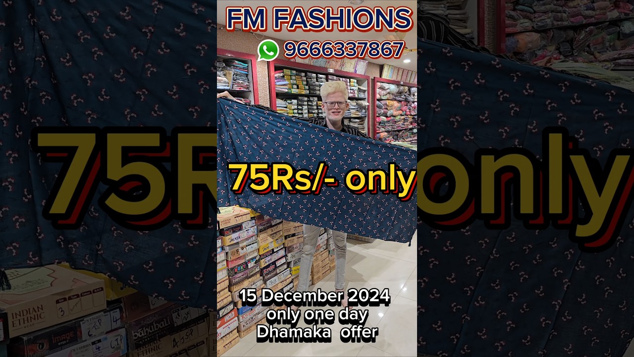 15 December 2024 dhamaka offer sale available at FM FASHIONS  GODAVARIKHANI 
