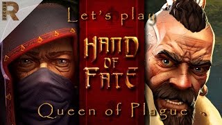 Hand Of Fate - Part 8: Queen of Plague