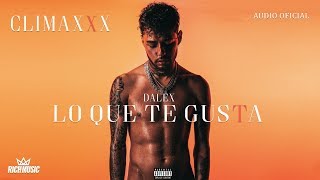 Смотреть клип Dalex - Lo Que Te Gusta [Audio Oficial]