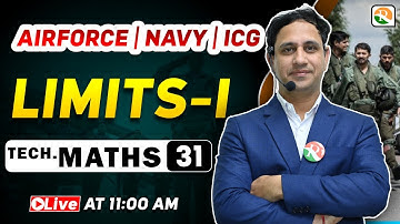 अटल Batch | Limits - 1 | Airforce Maths Classes 2024 | Maths for Airforce, Navy | Airforce 2024