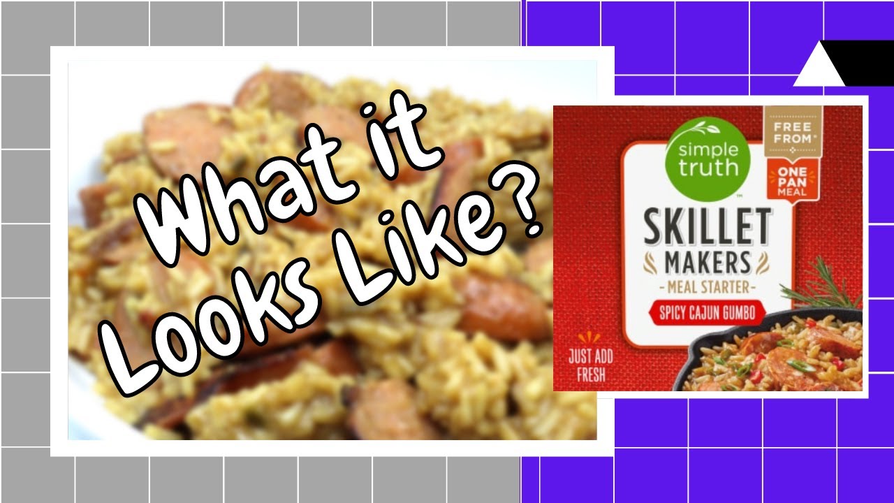 Simple Truth Skillet Makers Spicy Cajun Gumbo YouTube