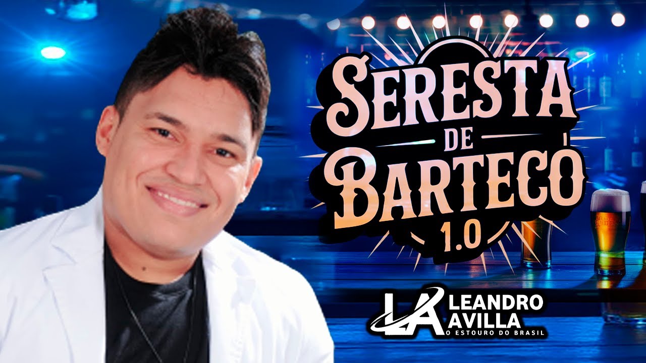 Seresta de Barteco 1.0 – LEANDRO AVILLA | Música de Seresta