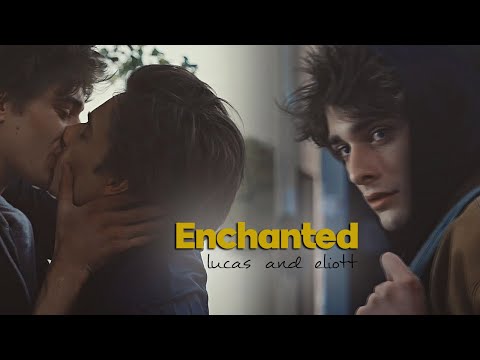 Enchanted | Lucas & Eliott