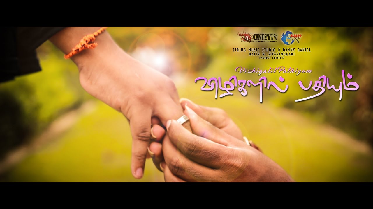 Vizhigalil Pathiyum | Tamil Music Video 2016 | R Danny Daniel | Viknesh Perrabu - YouTube
