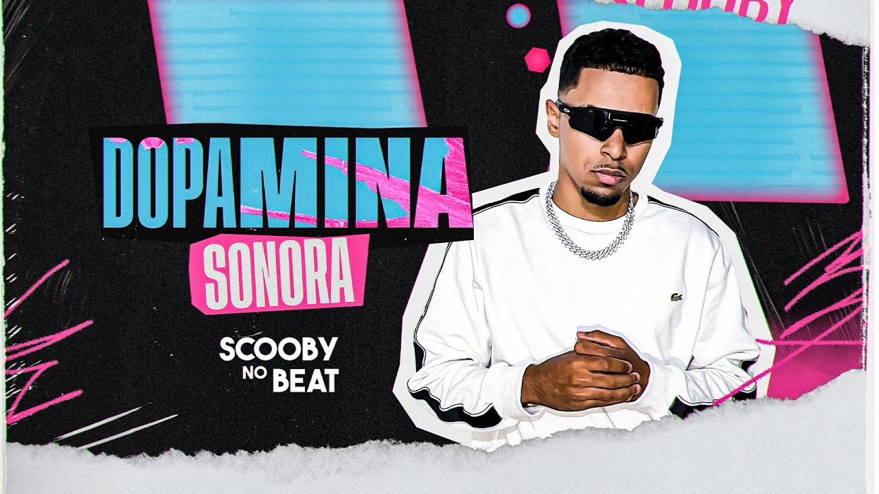 SCOOBY NO BEAT - EP DOPAMINA SONORA - MÚSICAS NOVAS - PRA PAREDÃO - INVERNO 2025