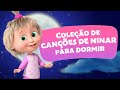 🆕 Coleção de canções de ninar para dormir 🎶 TaDaBoom Português 💖 As Rodas do Õnibus + outras músicas