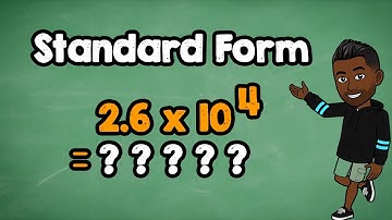 How to Write a Standard Form with Positive Powers into an Ordinary Number