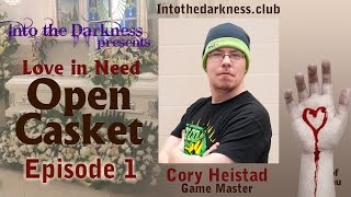 Open Casket - 1 - Call of Cthulhu RPG