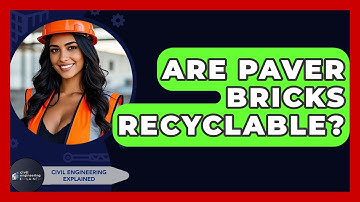 Are Paver Bricks Recyclable? - Civil Engineering Explained