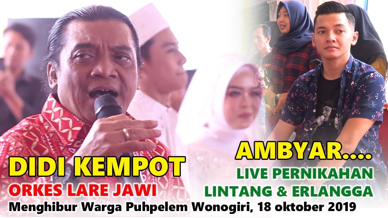 AMBYAR..SANG MAESTRO DIDI KEMPOT MENGHIBUR WARGA PUHPELEM WONOGIRI