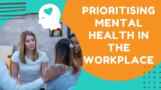 Prioritizing Mental Health in the Workplace - DCM