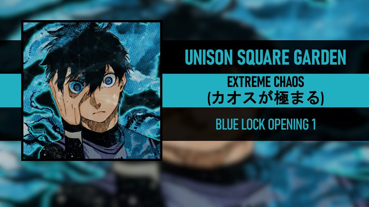 BLUELOCK - Opening  Chaos ga Kiwamaru 