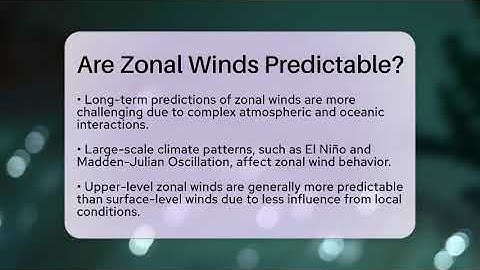 Are Zonal Winds Predictable? - Weather Watchdog