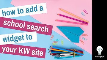 How To Add A School Search Widget To Your KW Command Agent Site