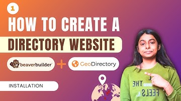 #1 Installation | How to Create a Directory Listing Website using Beaver builder and GeoDirectory
