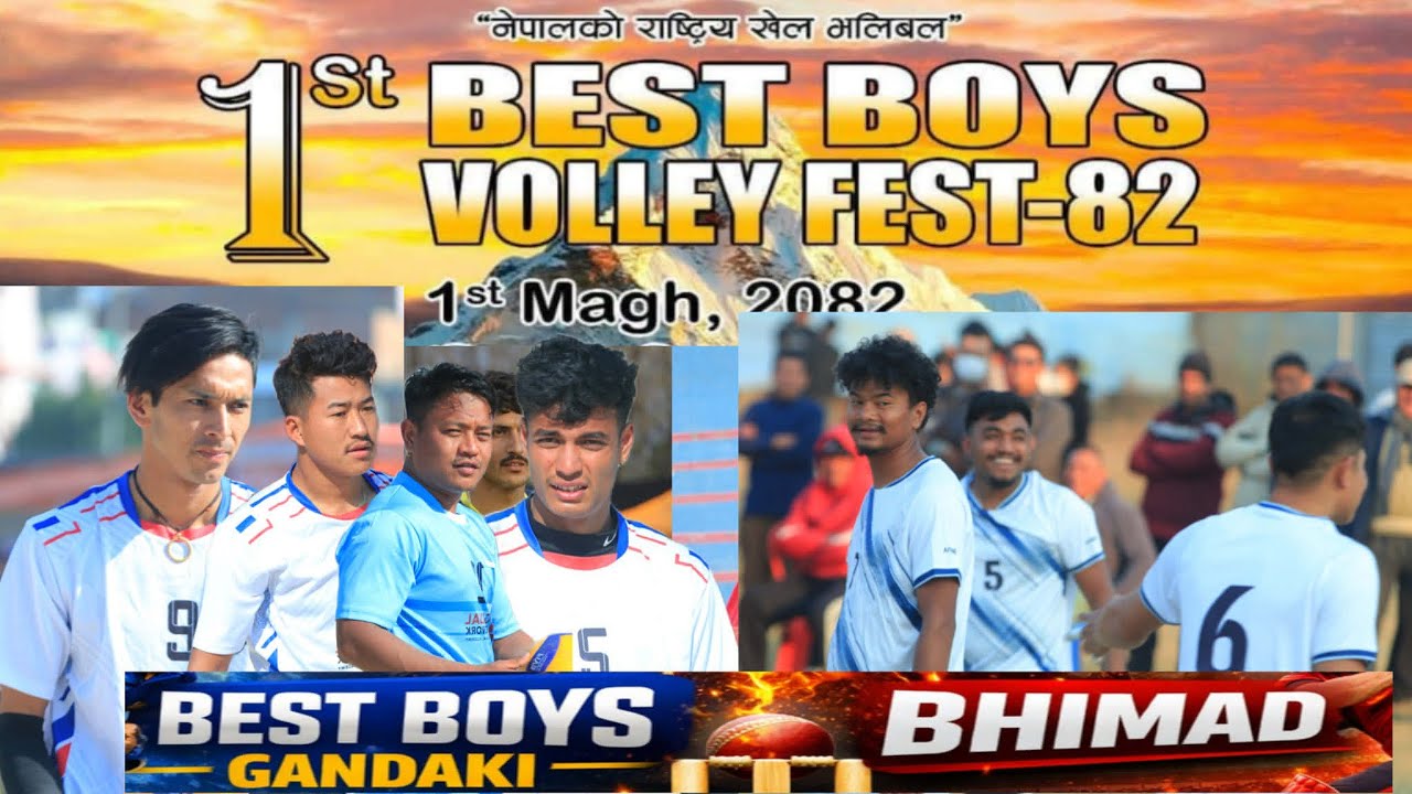 Best Boys Gandaki vs Bhimad  - 1st Best Boys Volley Fest 2082
