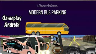 Modern Bus Parking - Gameplay For Android 2022 screenshot 4