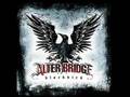 Alter Bridge - Coming Home