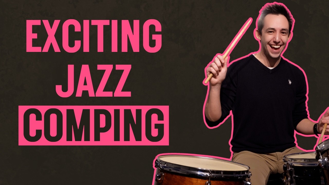 The Secret To Exciting Jazz Drum Set Comping