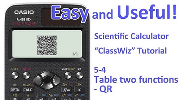 ClassWiz Calculator Tutorial - Table 5-4 Table two functions - QR