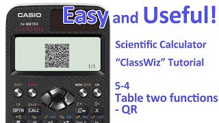 ClassWiz Calculator Tutorial - Table 5-4 Table two functions - QR