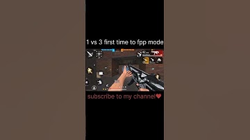 first time to fpp mode  1 vs 3😎