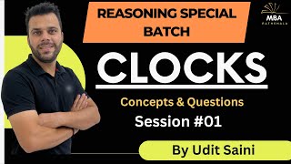 Clocks | SessionI | Reasoning | Udit Saini | SNAP, NMAT, TISS, CMAT, MAHCET & MAT