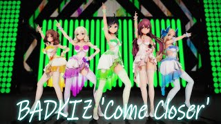 【Motion Dl】神風型でBadkiz 'Come Closer'モーション配布【4K】【Mmd】【カメラ配布/Camera Dl】【艦これ】