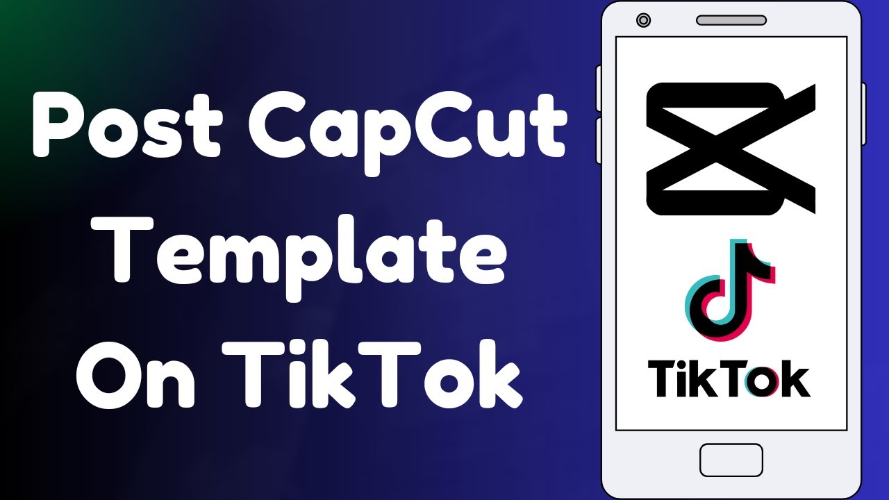 How To Post a Capcut Template On TikTok | iPhone - Android | 2024 - YouTube