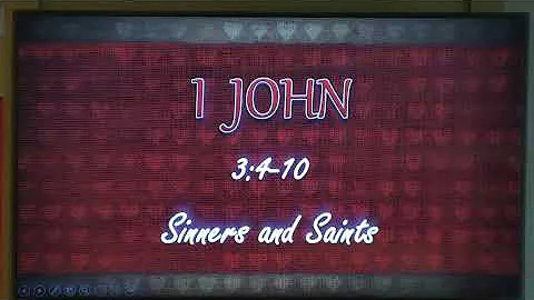 SINNERS AND SAINTS  -  Pastor Charles Mays