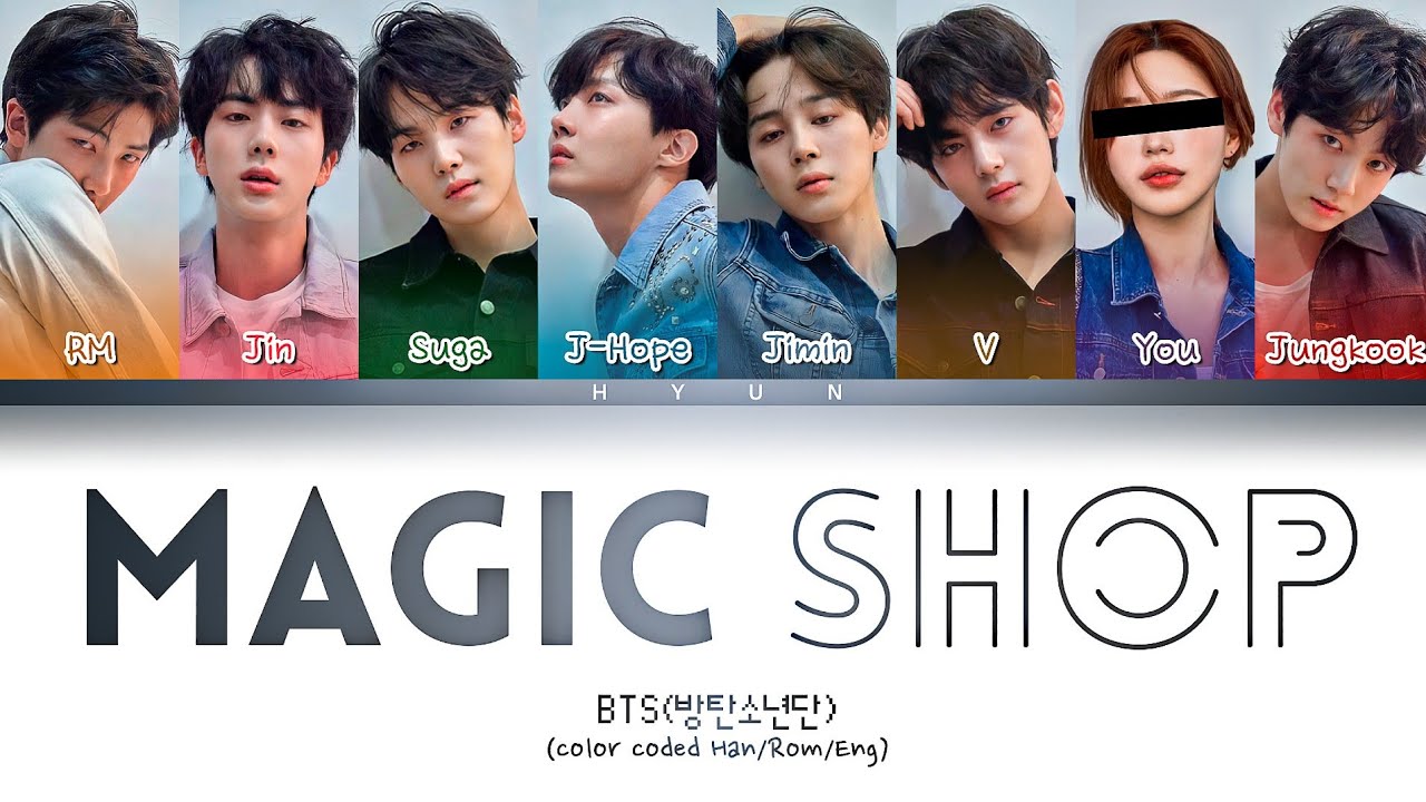 BTS — “MAGIC SHOP” (8 members) Color Coded Han|Rom|Eng - YouTube