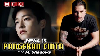 M. Shadows-PANGERAN CINTA (Dewa)