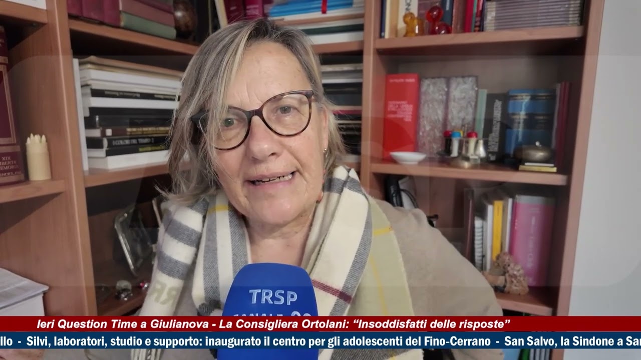 leri Question Time a Giulianova- Ortolani: 