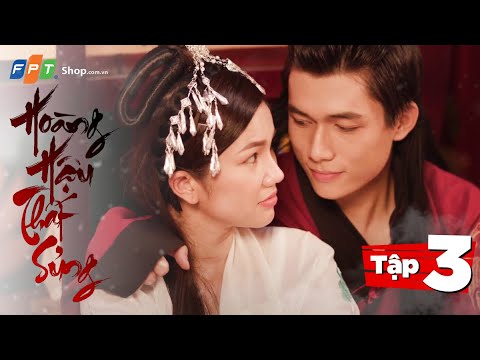 Video Cổ trang xuyên không 2022 - Hoàng Hậu Thất Sủng | Tập... - youtube