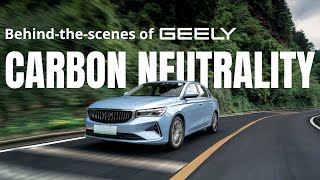 From Vision To Reality: Geely Group's Green Transformation Progress