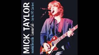 MICK TAYLOR - live at the lonestar cafe -1987