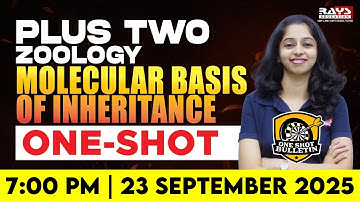 MOLECULAR BASIS OF INHERITANCE in ONE SHOT!  | ZOOLOGY | Rays Plus Two